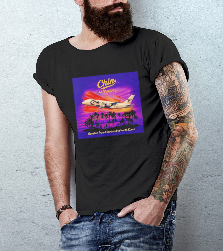 Chin Airways Nonstop Flight From Cleveland To North Korea Exotic Travel Adventure T-Shirt