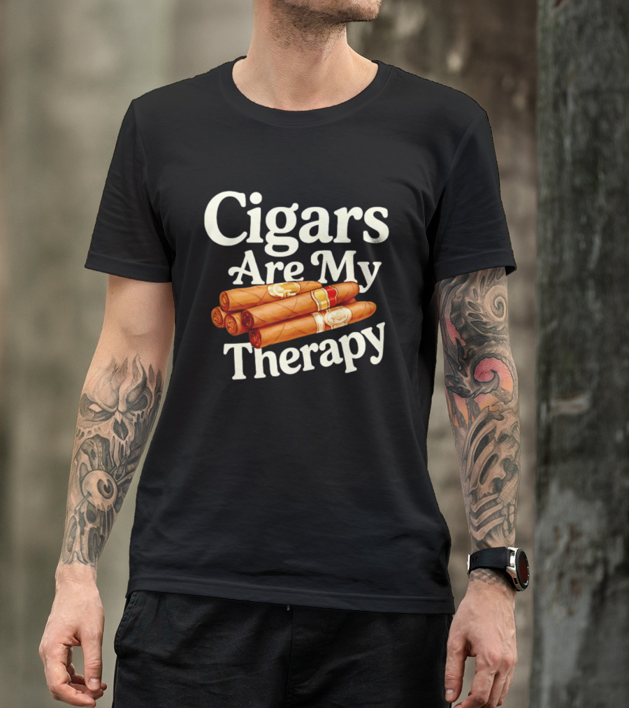 Cigars Are My Therapy Relaxation Smoking T-Shirt
