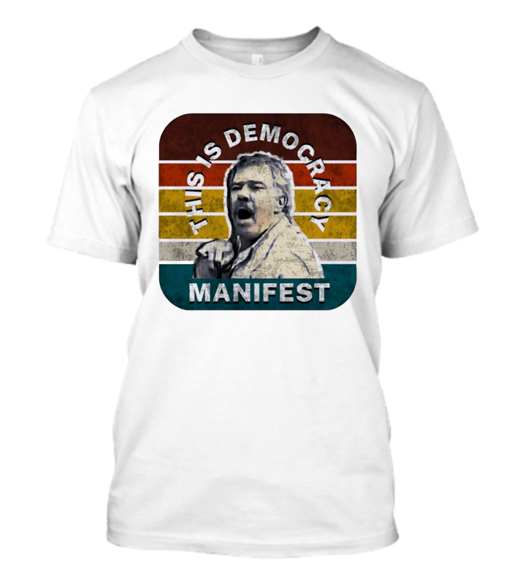 This Is Democracy Manifest Jack Karlson T-Shirt