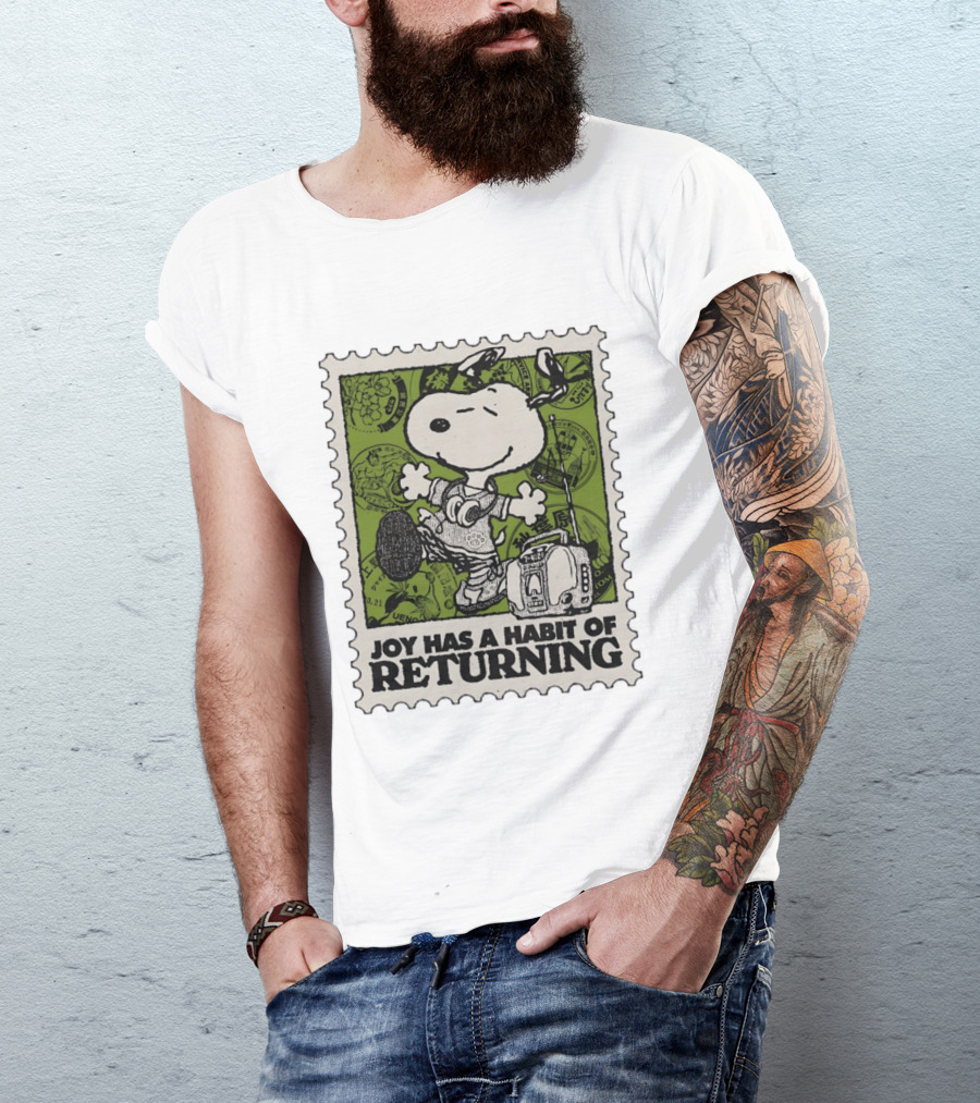 Snoopy Headphones Streetwear Joy Has A Habit Of Returning T-Shirt