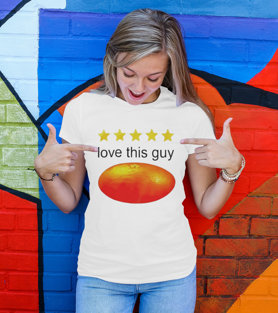 Five Yellow Stars Love This Guy Orange T-Shirt