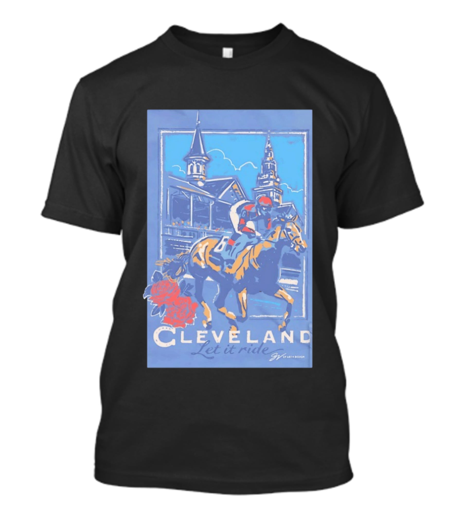 Cleveland Let It Ride Horse Racing Roses Skyline T-Shirt