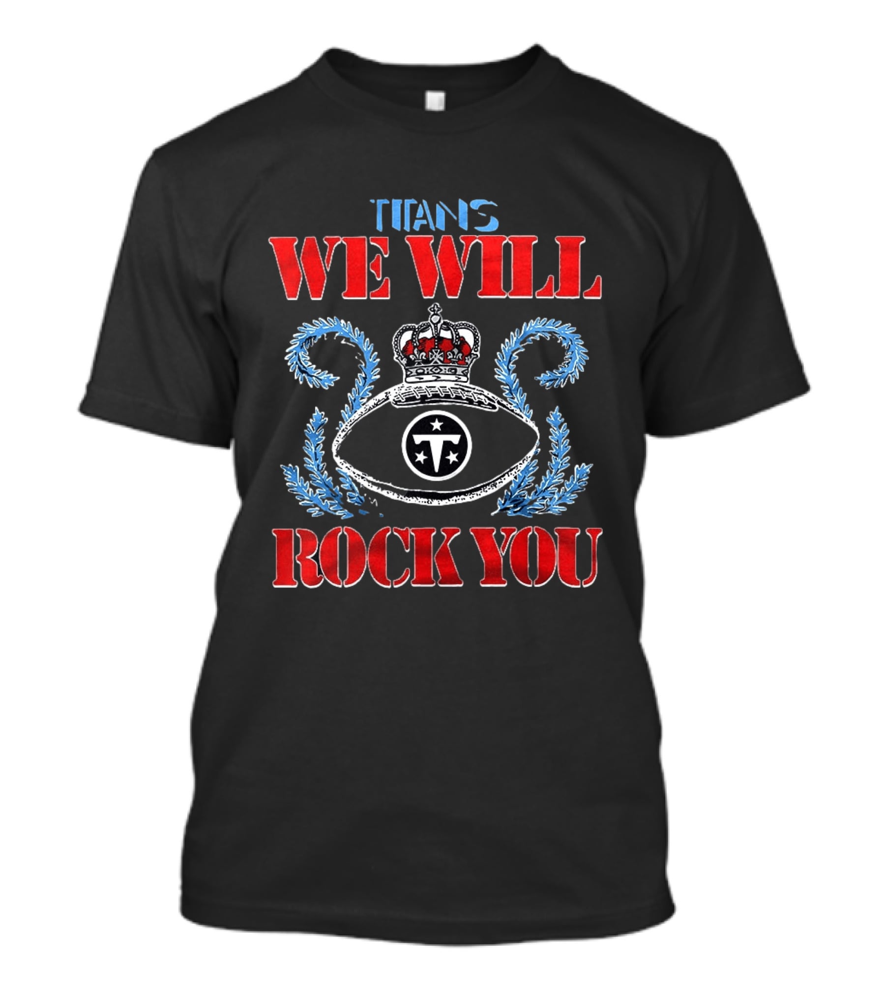 Tennessee Titans We Will Rock You Crown Logo 2026 T-Shirt