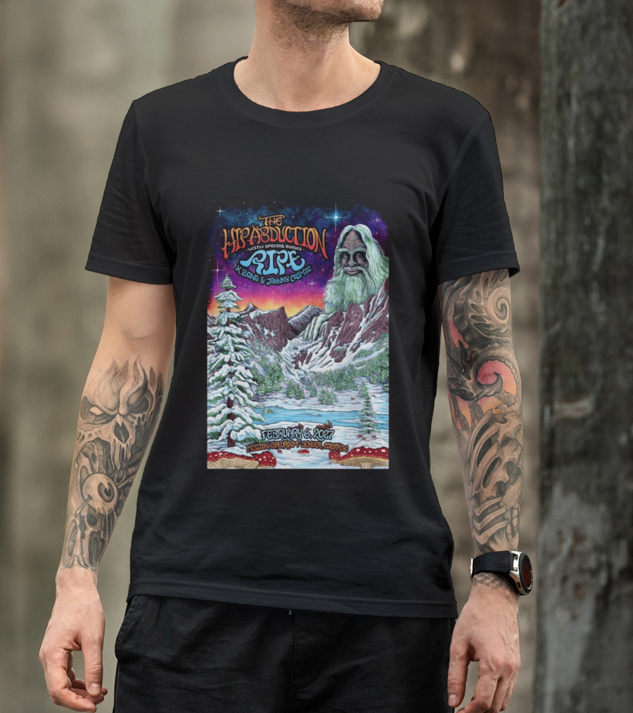 The Hipabduction February 6 2027 Mission Ballroom Denver CO Pipe K Bong Johnny Cosmic T-Shirt
