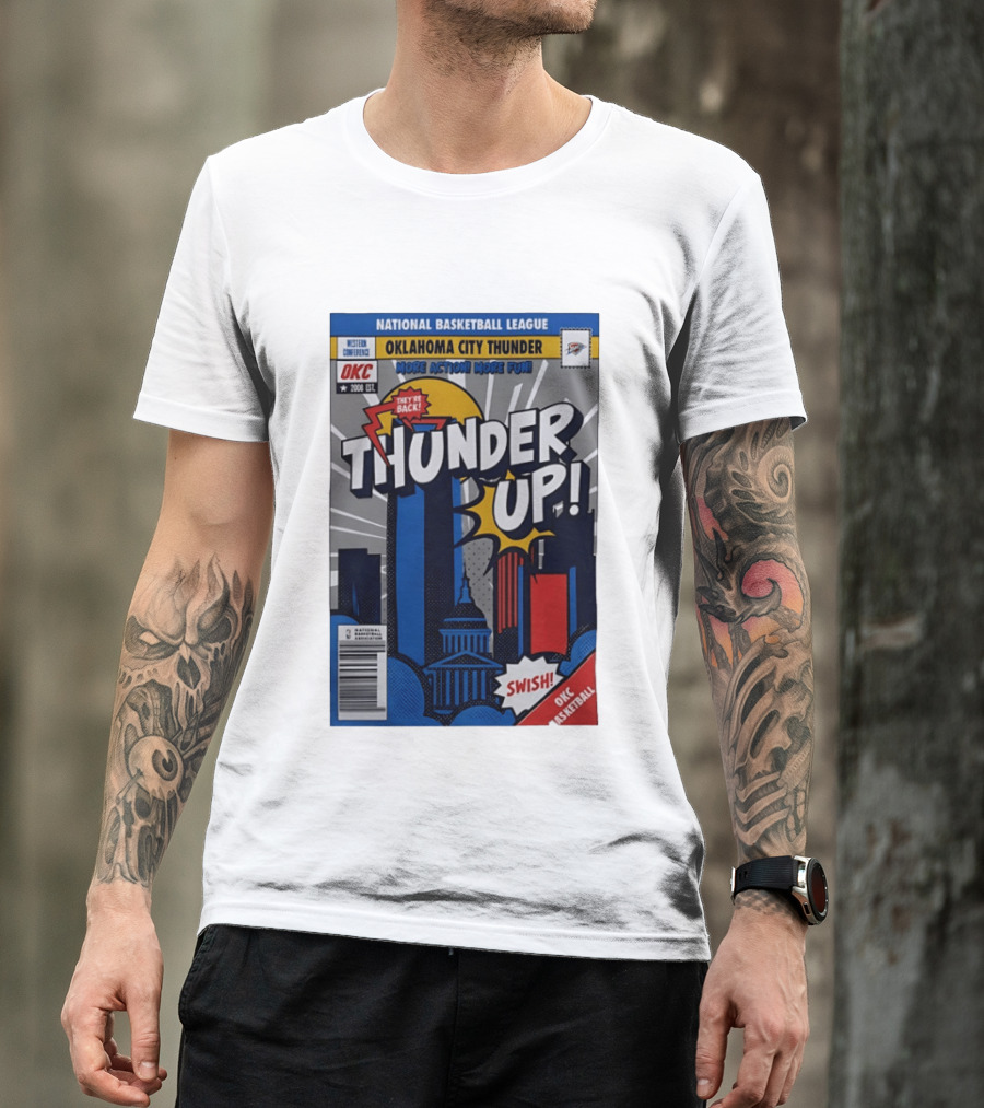 National Basketball League Oklahoma City Thunder Up Comic Swish They're Back OKC Basketball T-Shirt