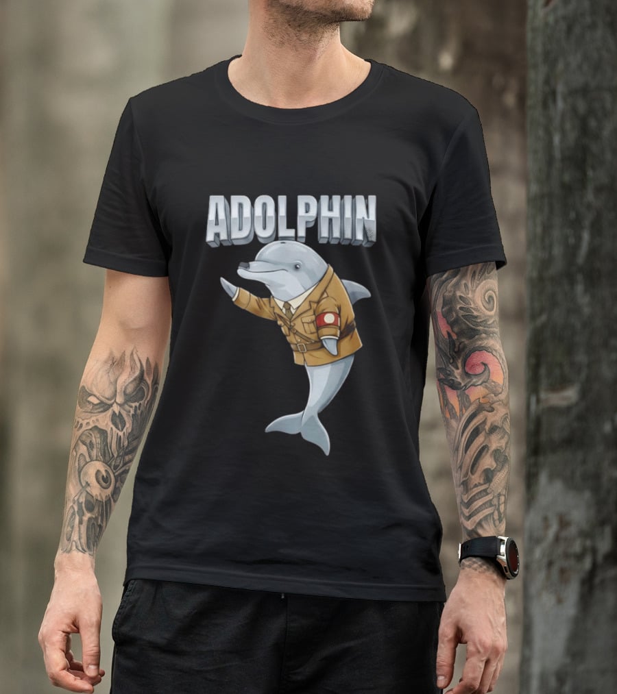 Adolphin Adolf Hitler Dolphin T-Shirt