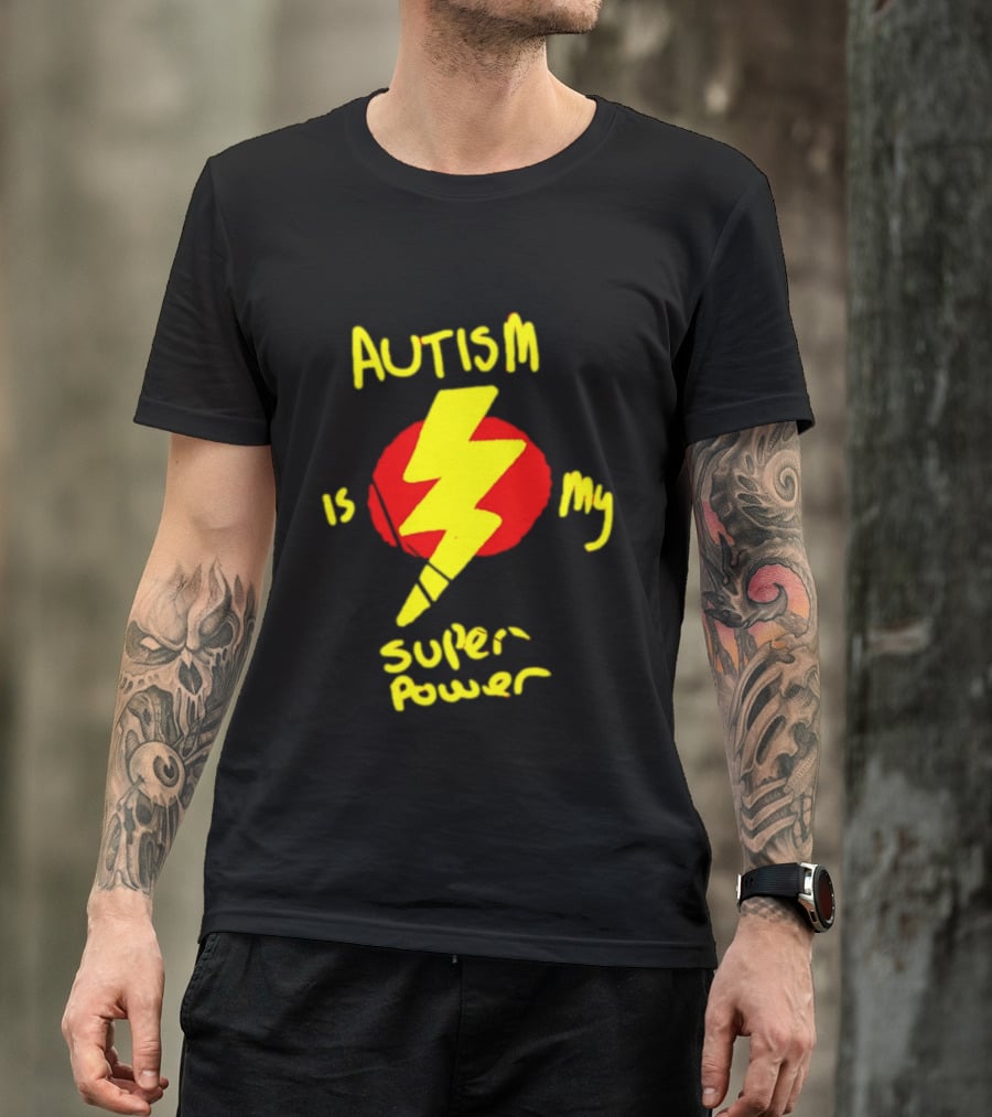 Autism Is My Super Power Lightning Bolt T-Shirt
