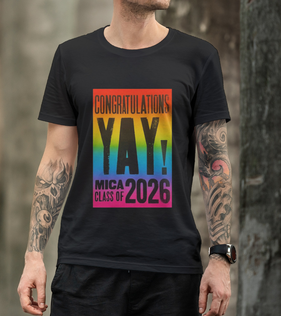 Congratulations Yay Mica Class Of 2026 Rainbow T-Shirt