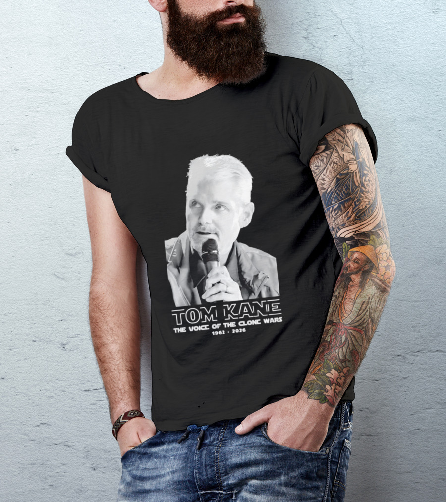 Tom Kane The Voice Of The Clone Wars 1962 2021 Memorial T-Shirt