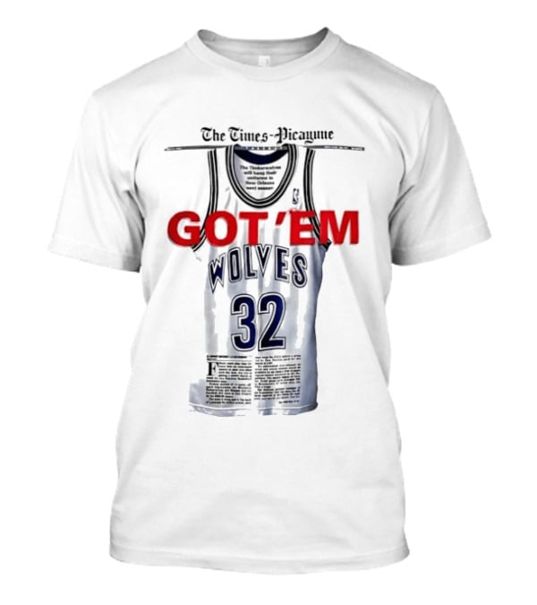 The Times Picayune Got 'Em Wolves 32 T-Shirt