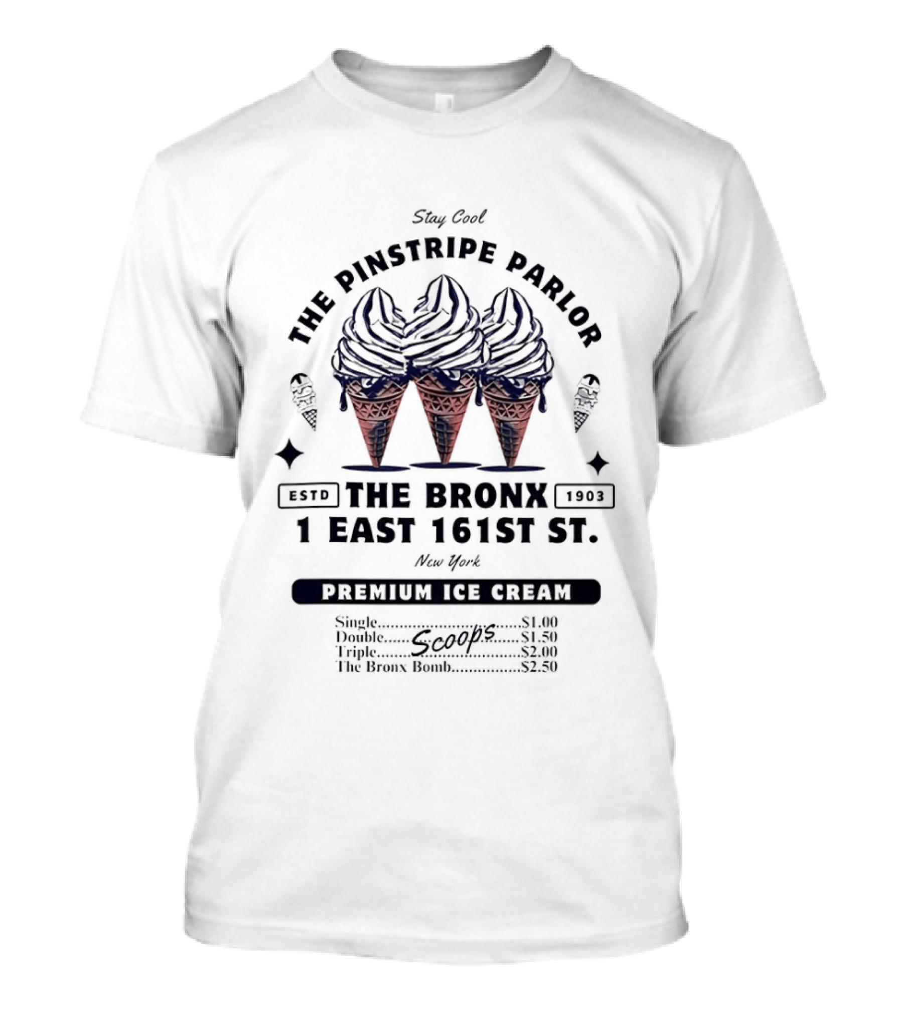 The Pinstripe Parlor The Bronx 1 East 161 St New York Yankees Estd 1903 Premium Ice Cream T-Shirt