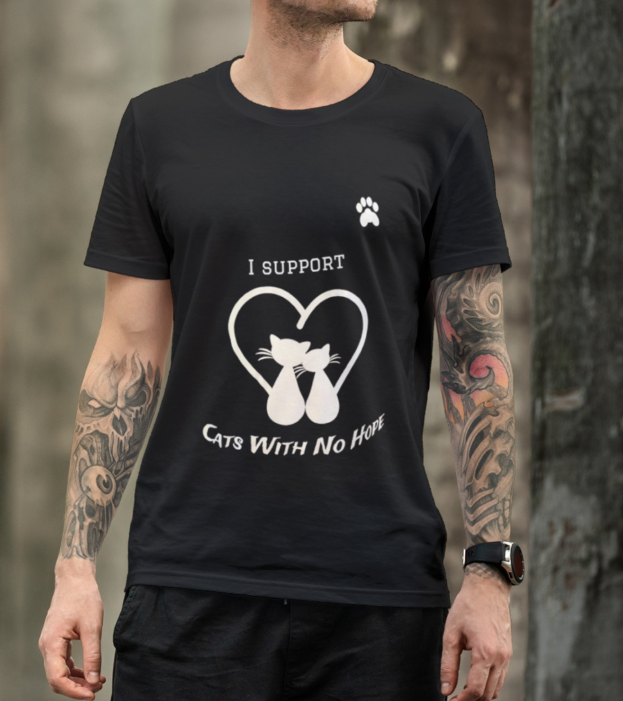 I Support Cats With No Home Heart Paw Feline Welfare Rescue Mission T-Shirt