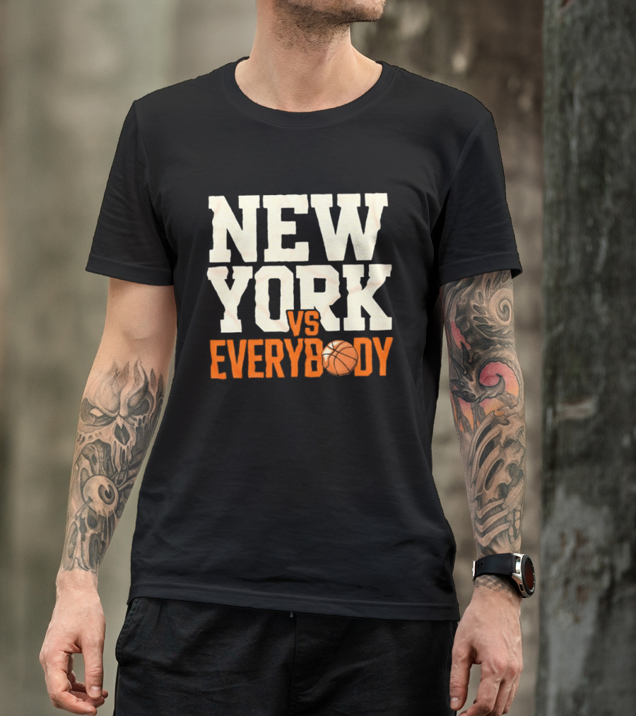 New York Knicks Vs Everybody Basketball Team Fan T-Shirt
