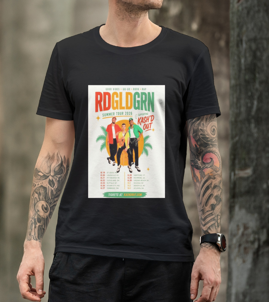 RDGLDGRN Summer Tour 2026 Good Vibes Go Go Rock Rap Supporting Kash'd Out T-Shirt