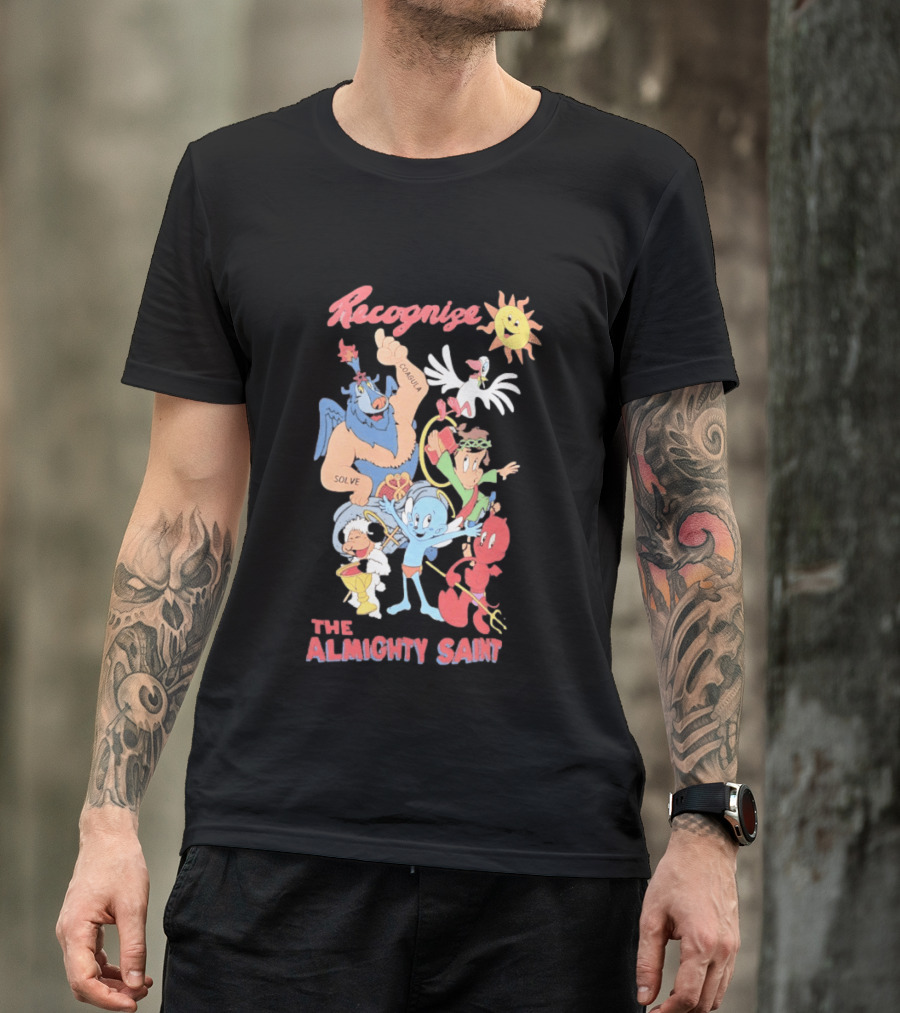 Recognize The Almighty Saint Mythic Characters Coagula Solve T-Shirt