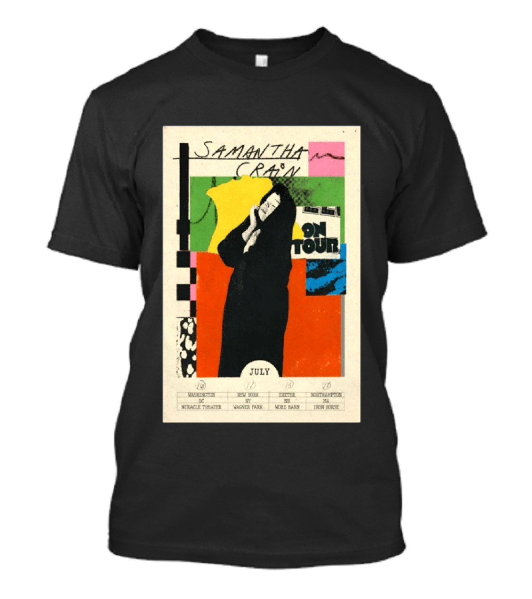 Samantha Crain On Tour July 2026 Washington DC New York NY Easton MD Northampton MA Miracle Theater Wagner Park Word Barn Iron Horse T-Shirt