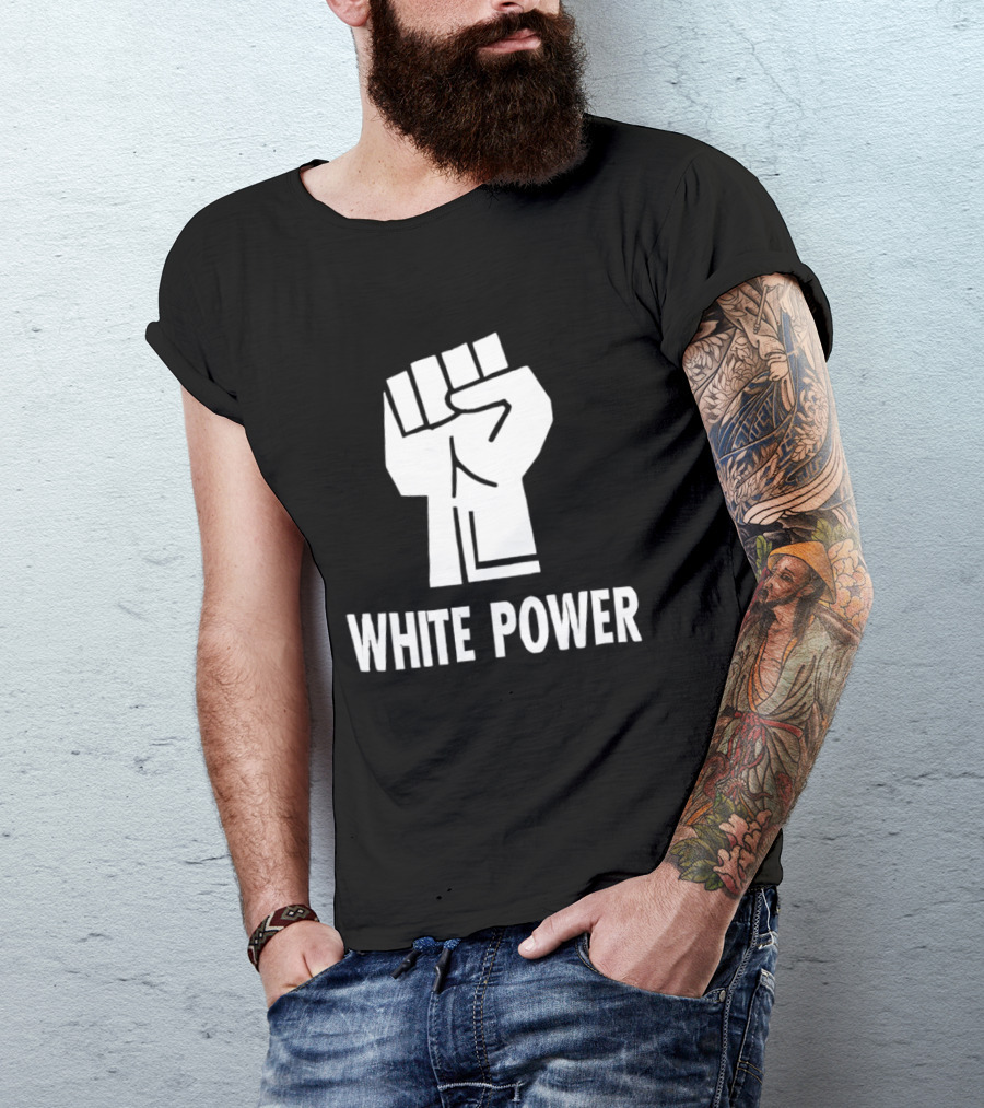 White Power Raised Fist T-Shirt