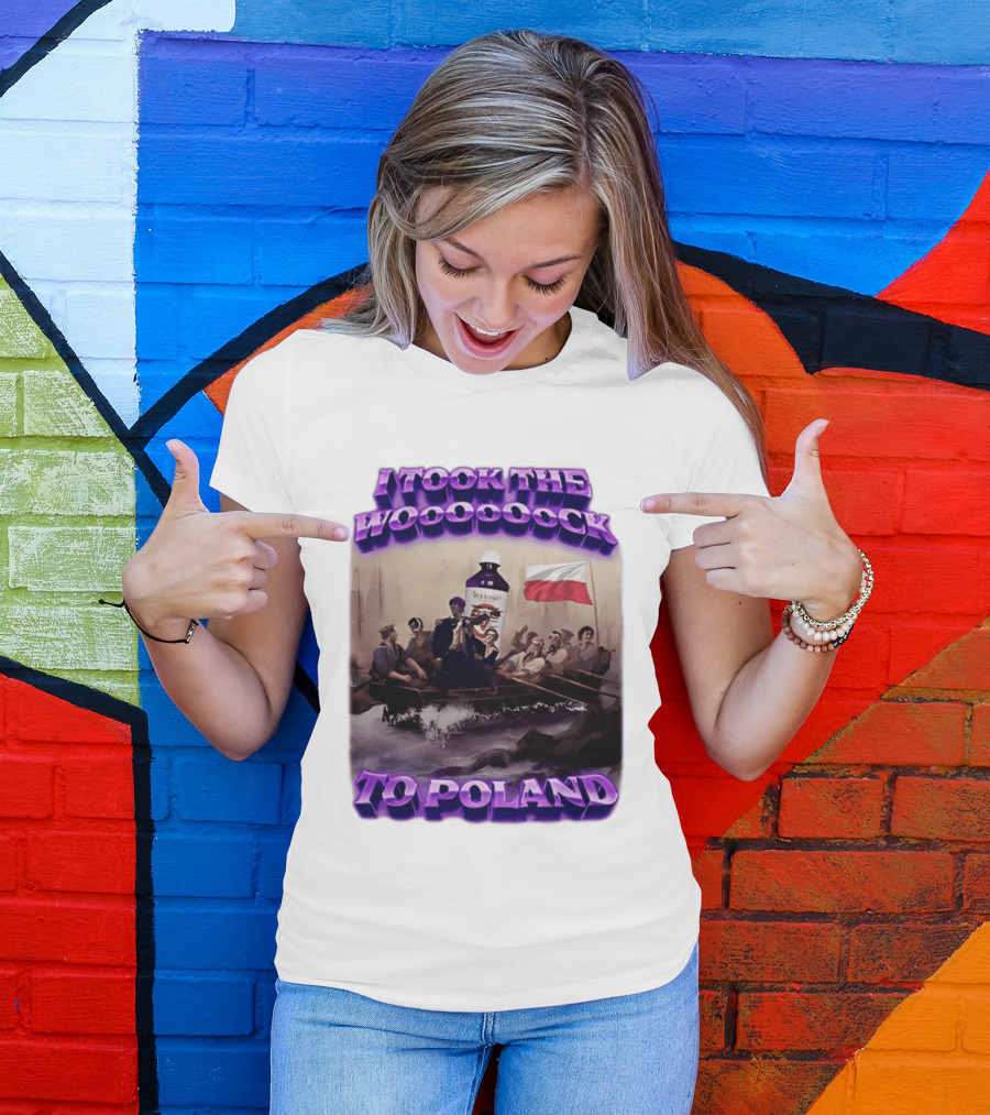 I Took The Wock To Poland Bold Letters Polish Flag Boat Scene T-Shirt