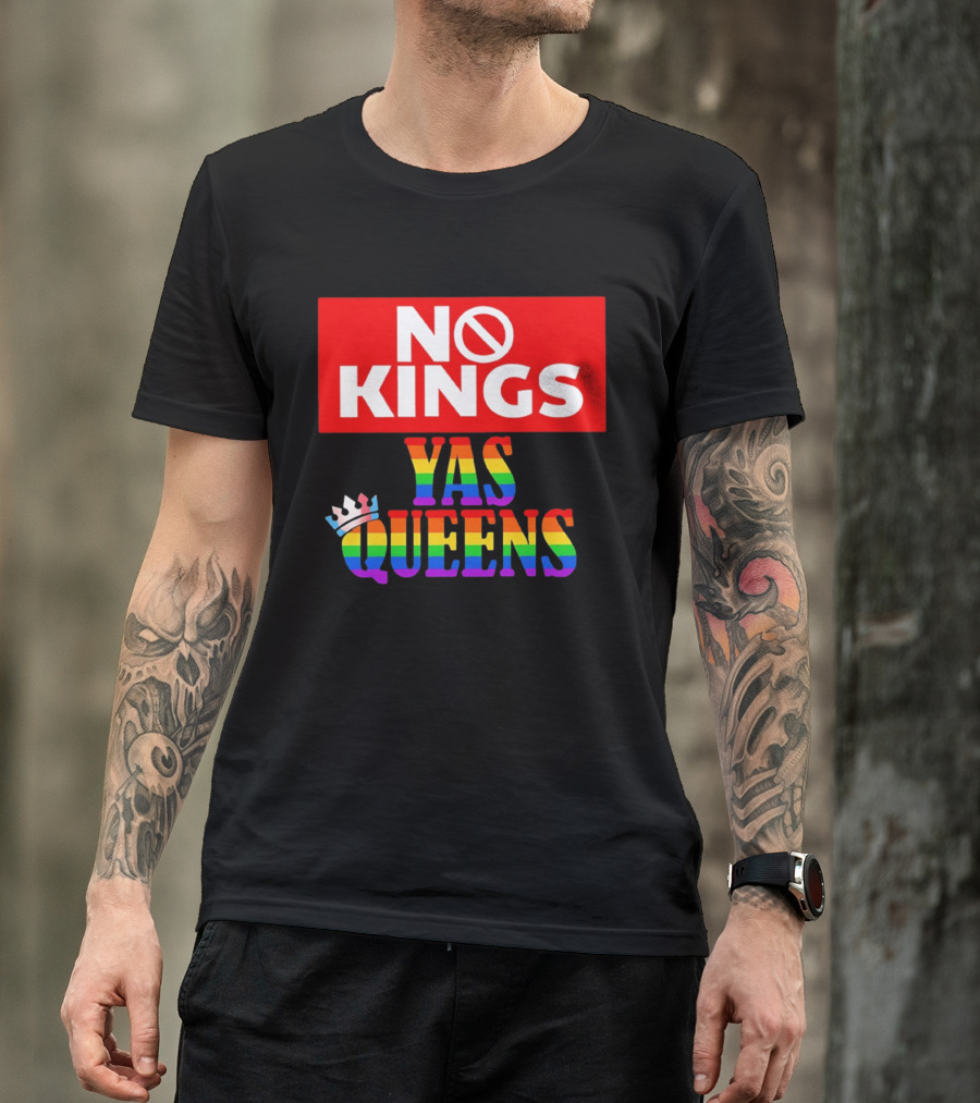 No Kings Yas Queens Rainbow Lettering With Crown T-Shirt