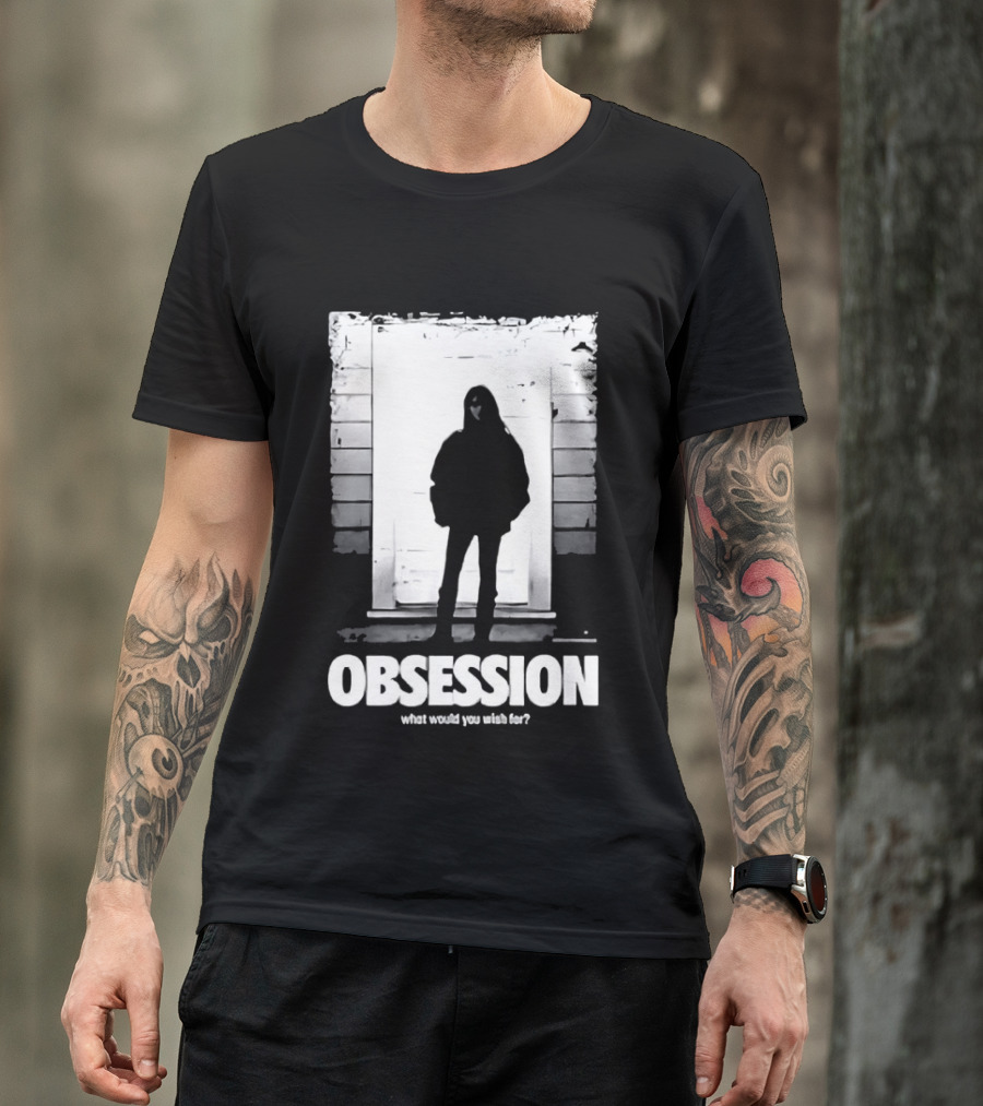 Obsession What Would You Do With Her Movie 2026 T-Shirt