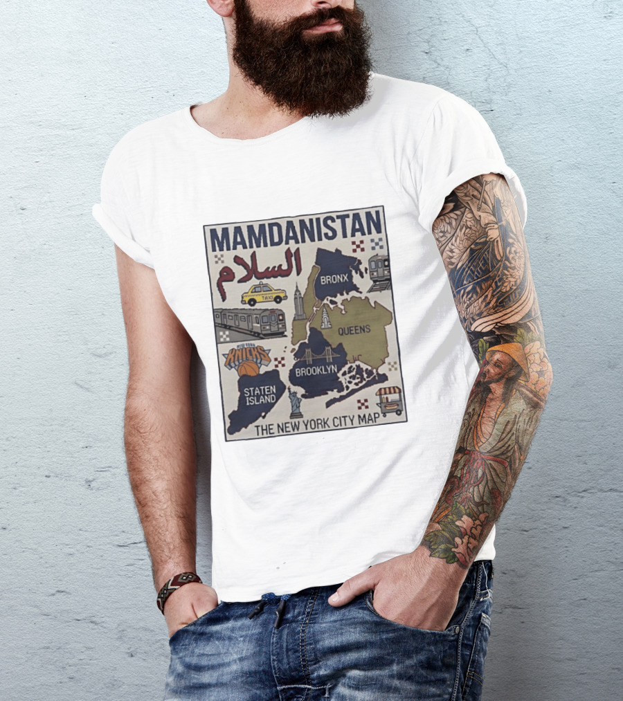 Mamdanistan Salaam New York City Map Knicks Bronx Queens Brooklyn Staten Island T-Shirt