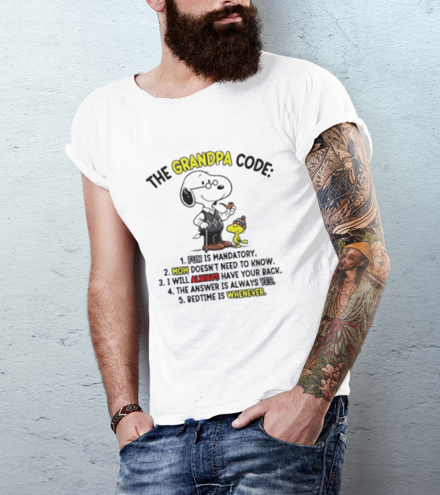 Snoopy Woodstock The Grandpa Code Fun Is Mandatory Mom Doesn't Need To Know T-Shirt