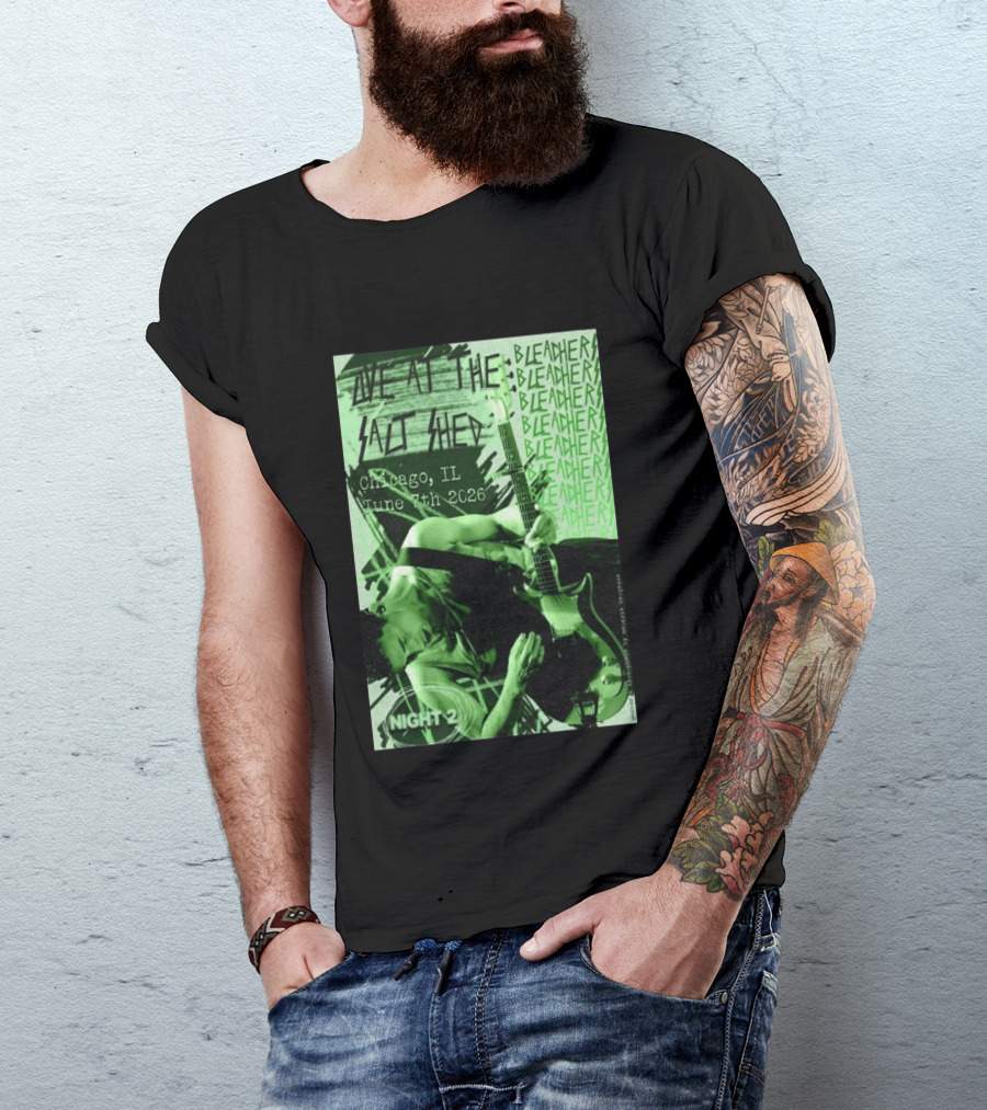 Bleachers Live At The Salt Shed Chicago June 7th 2026 Night 2 T-Shirt
