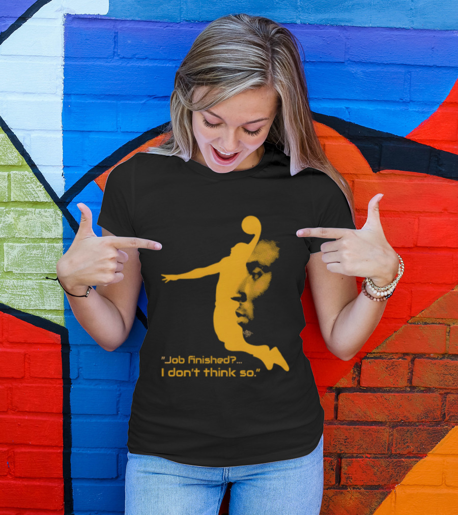 Kobe Bryant Black Mamba Job Finished I Don't Think So Basketball Dunk T-Shirt