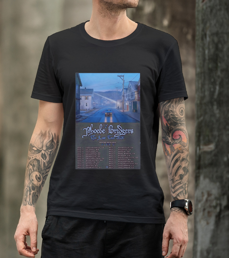 Phoebe Bridgers The Lost Tour 2026 With Alex G Concert Dates And Locations Indianapolis To Inglewood T-Shirt