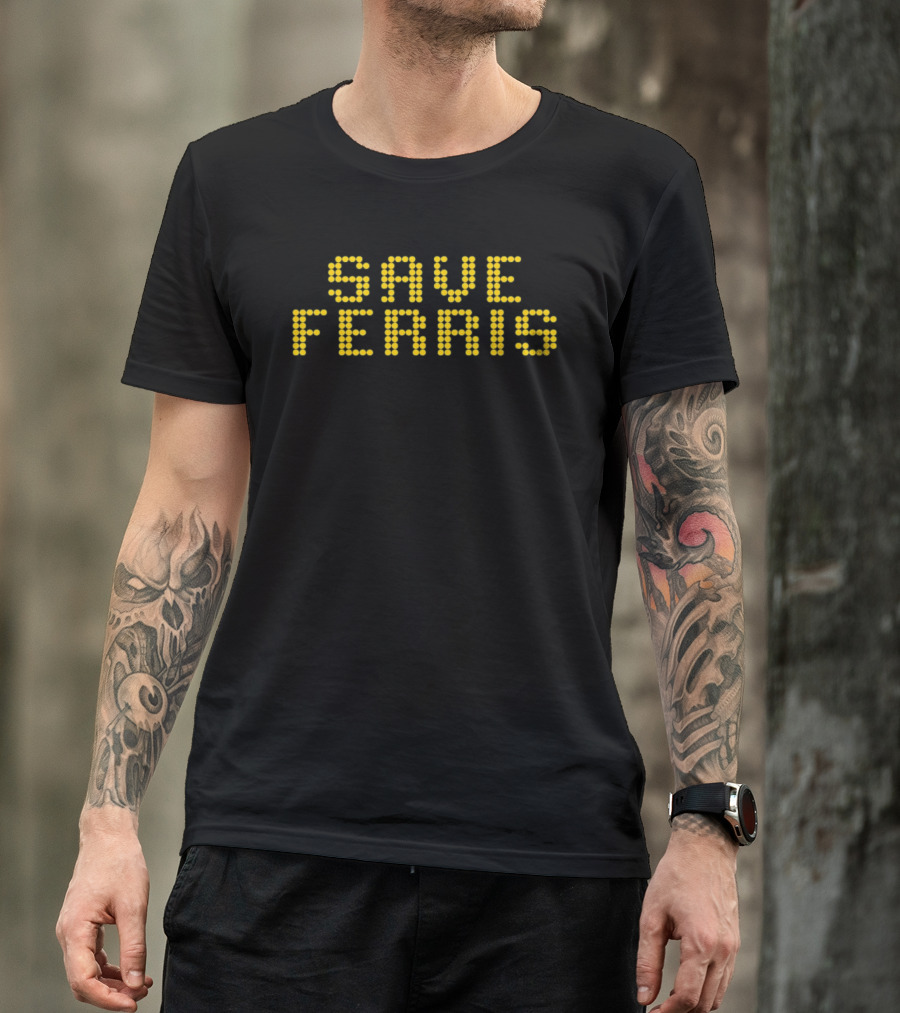 Save Ferris Ferris Bueller's Day Off Movie Digital Dot Matrix T-Shirt