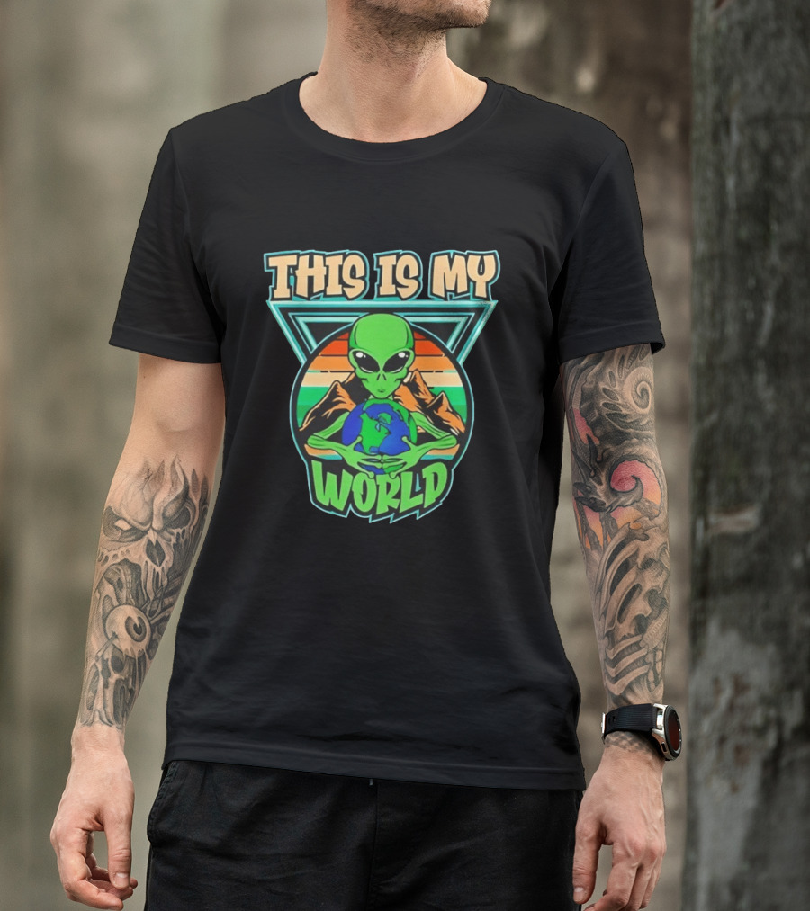 This Is My World Alien Holding Earth Retro Desert Scene T-Shirt