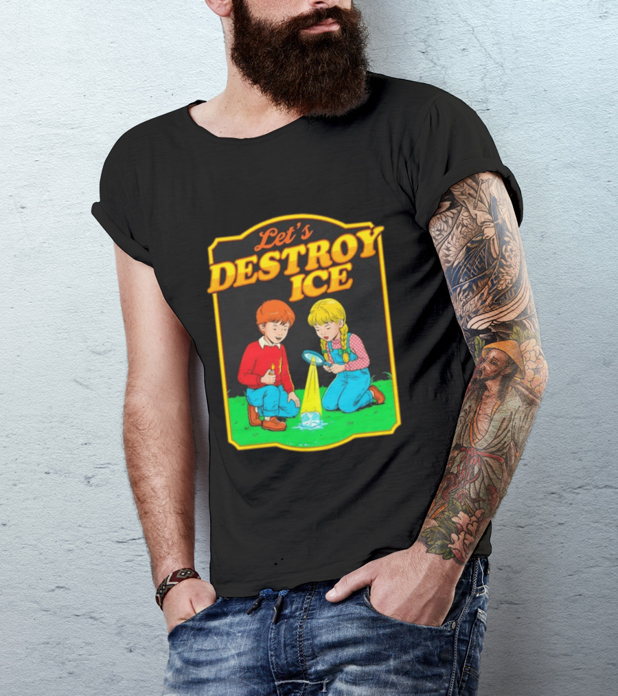 Let's Destroy Ice Kids With Magnifying Glass And Ice Cube T-Shirt