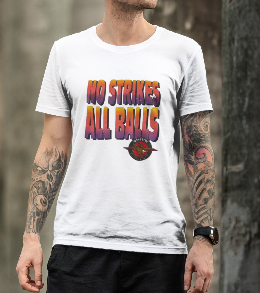 Winston Motorsports No Strikes All Balls T-Shirt