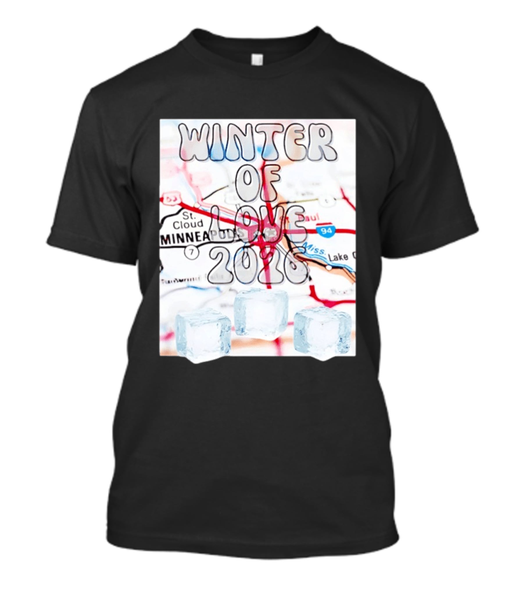 Winter Of Love 2026 Minneapolis Ice Map 94 7 T-Shirt
