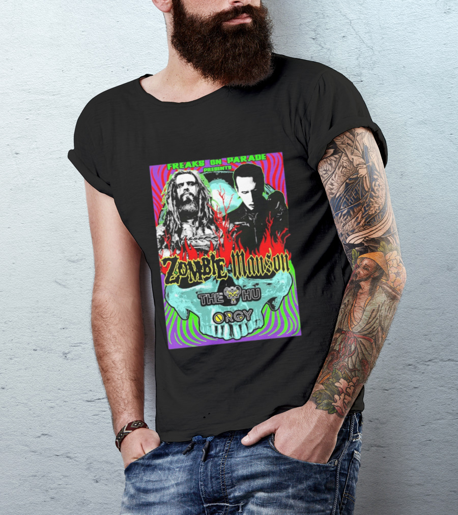 Freaks On Parade Presents Zombie X Manson The Hu Orgy 2026 T-Shirt