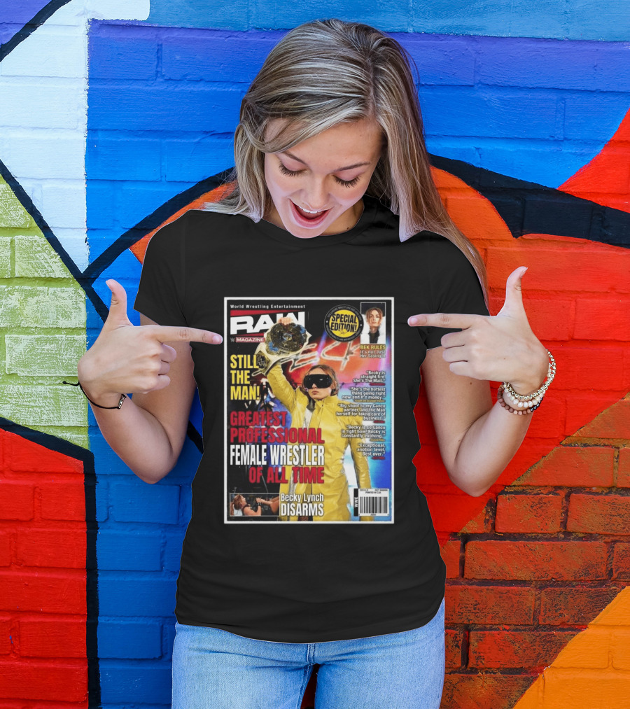 World Wrestling Entertainment Raw Magazine Special Edition Becky Lynch Greatest Professional Female Wrestler Of All Time T-Shirt