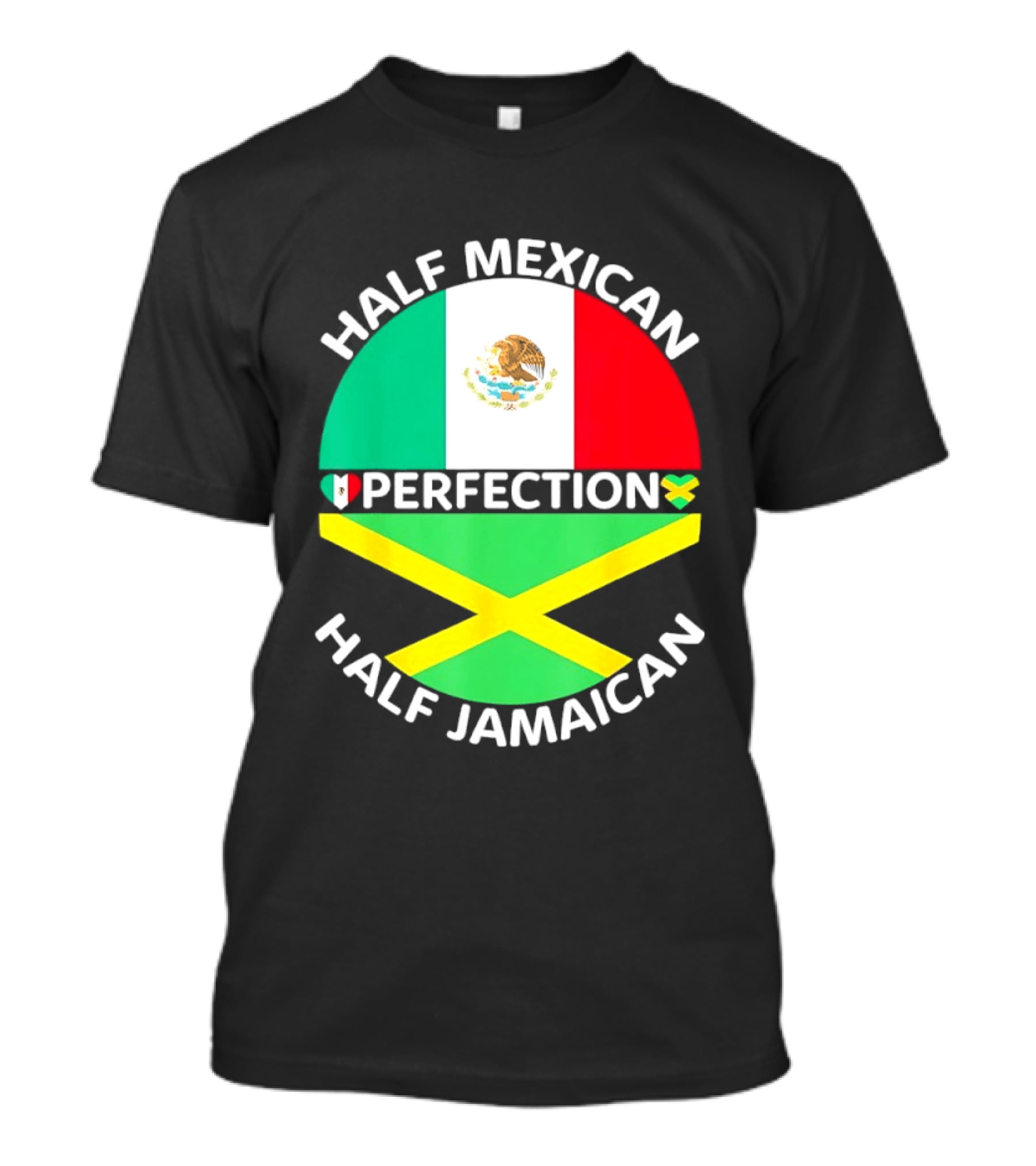 Half Mexican Perfection Half Jamaican Flag Fusion T-Shirt