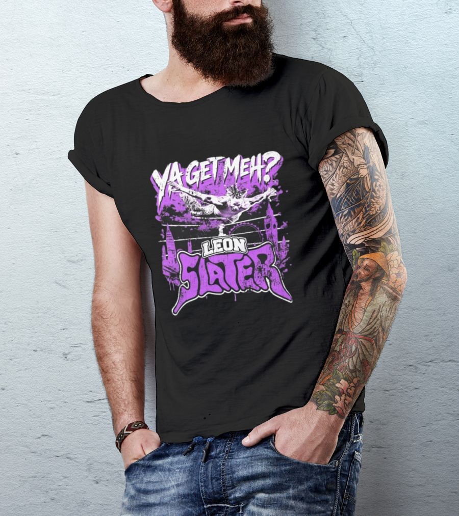 Leon Slater Ya Get Meh Wrestling Purple T-Shirt