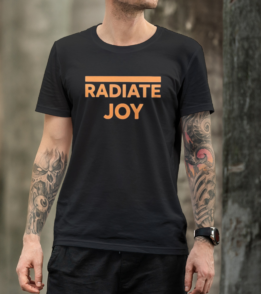 Radiate Joy Positive Vibes Motivation T-Shirt