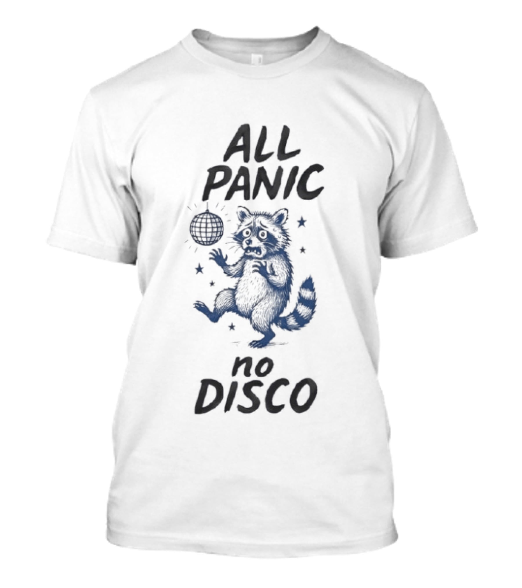 All Panic No Disco Raccoon Dancing With Disco Ball T-Shirt