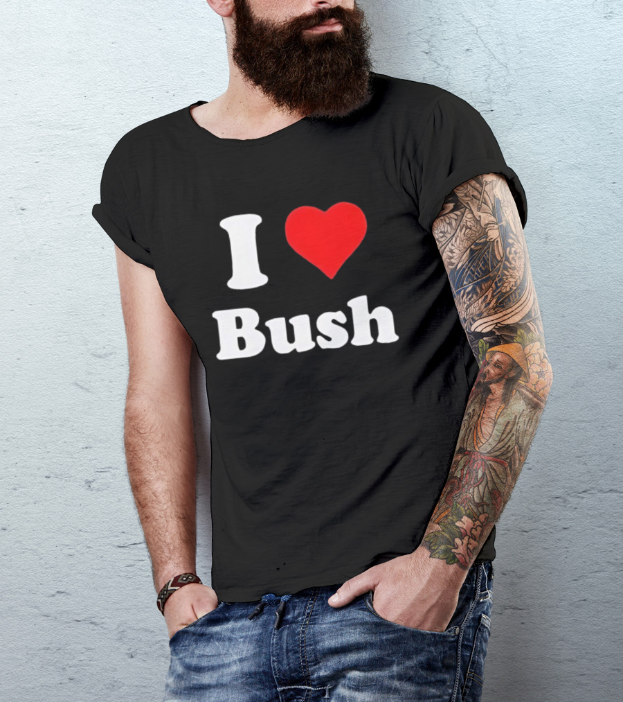 I Heart Bush Iconic Phrase Red Heart T-Shirt