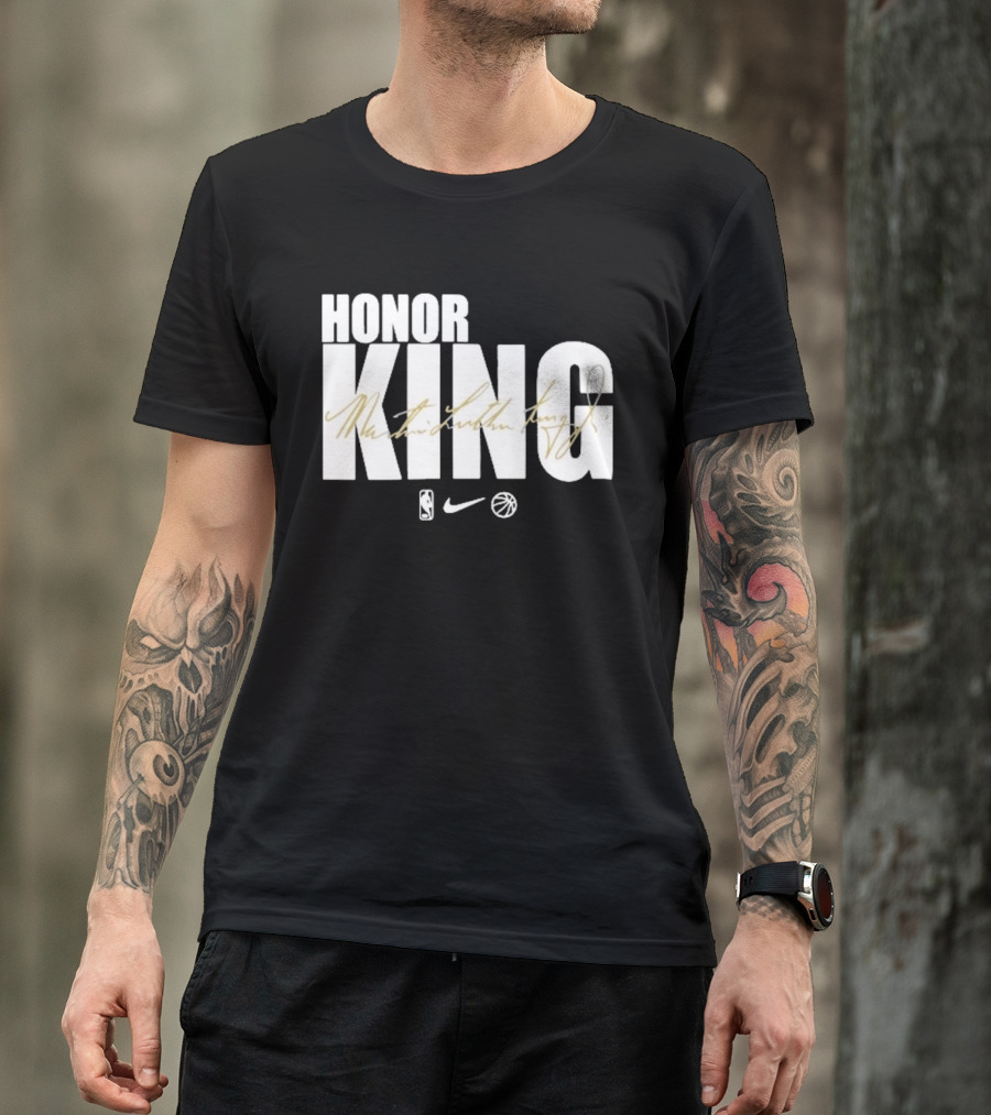 Honor King Martin Luther King Jr LeBron James NBA Nike T-Shirt