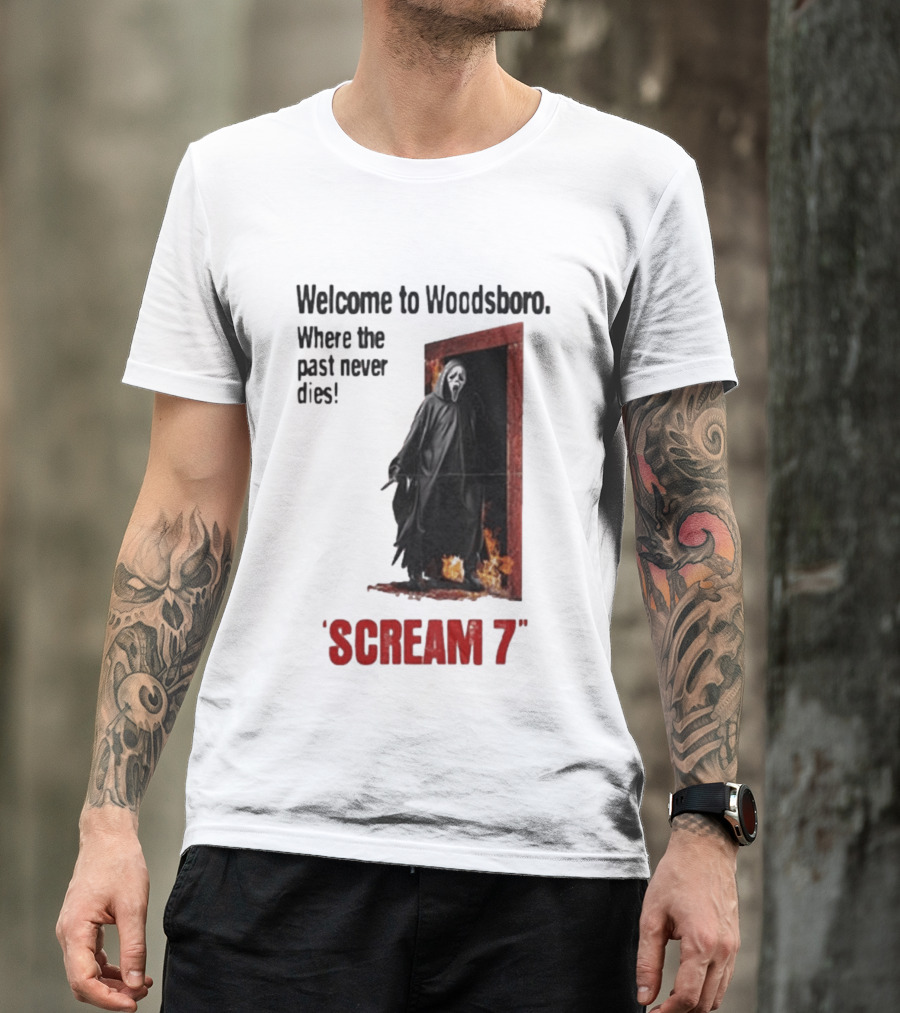 Welcome To Woodsboro Where The Past Never Dies Scream 7 T-Shirt