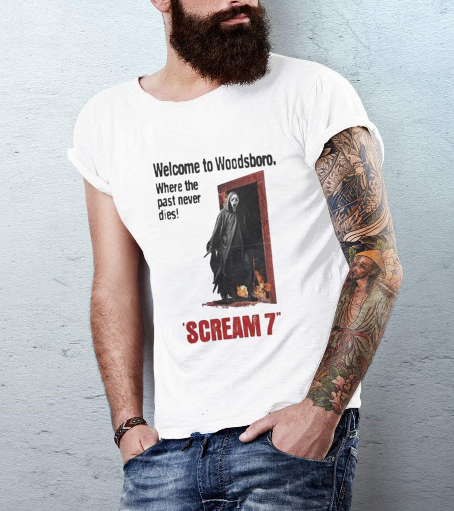 Welcome To Woodsboro Where The Past Never Dies Scream 7 T-Shirt