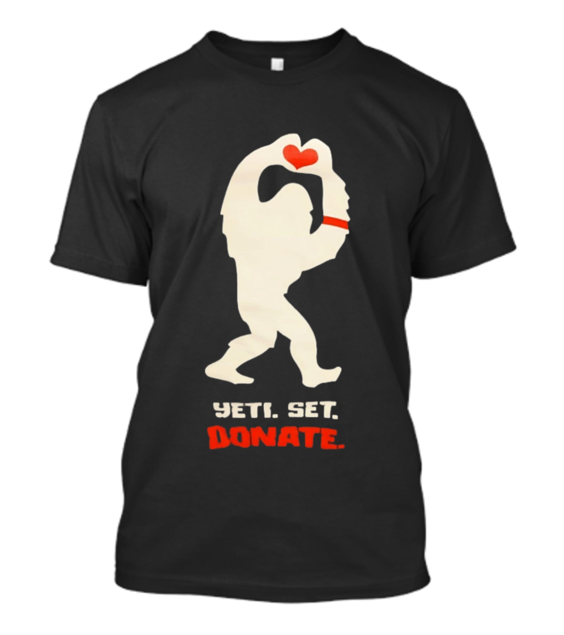 Yeti Set Donate Bigfoot Holding Heart Charity T-Shirt