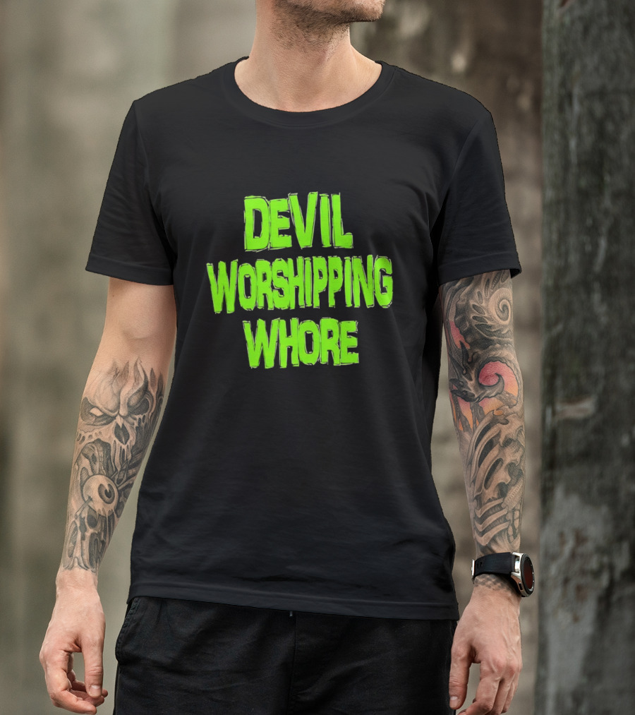 Devil Worshipping Whore T-Shirt