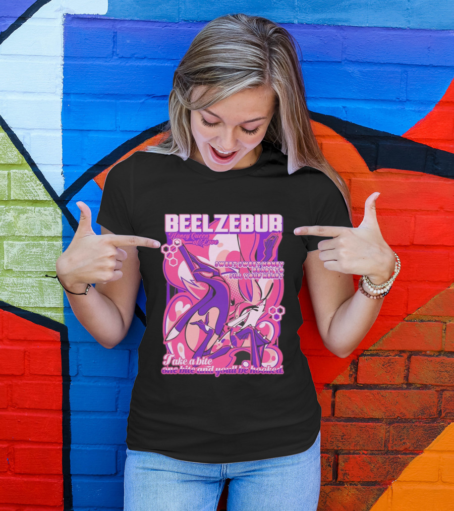 Beelzebub Honey Queen Of Love Sweet Honey Ready To Fill Your Heart T-Shirt