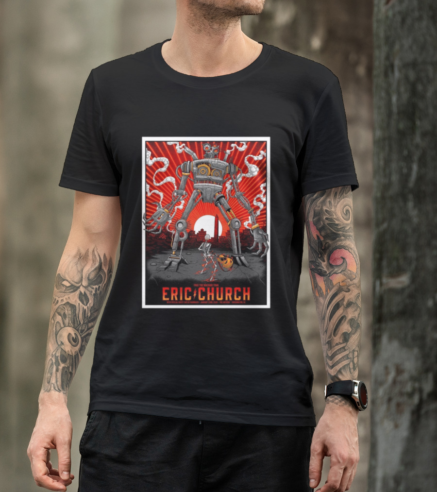 Eric Church Free The Machine Tour Jan 22 2026 The Anthem Washington DC With Special Guest Caylee Hammack Robot T-Shirt