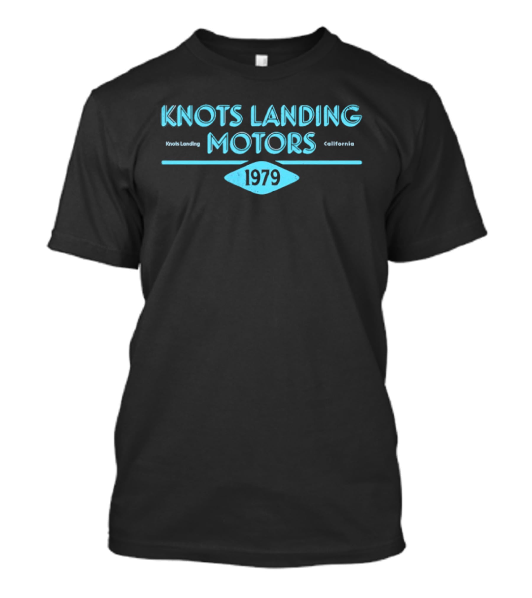 Knots Landing Motors Knots Landing California 1979 T-Shirt