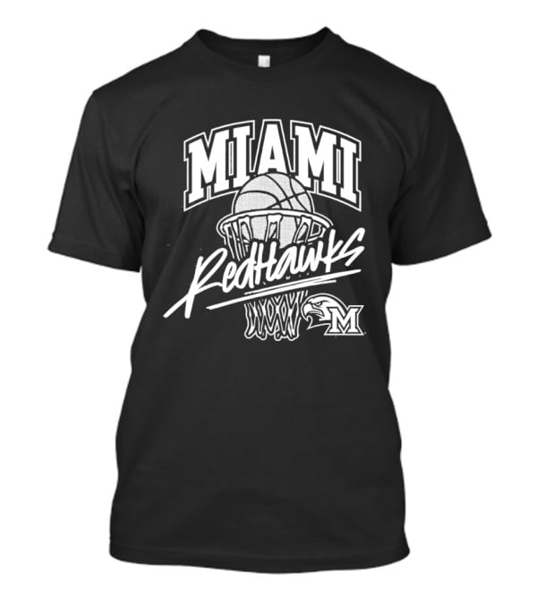 Miami RedHawks Basketball Hoop And Ball T-Shirt